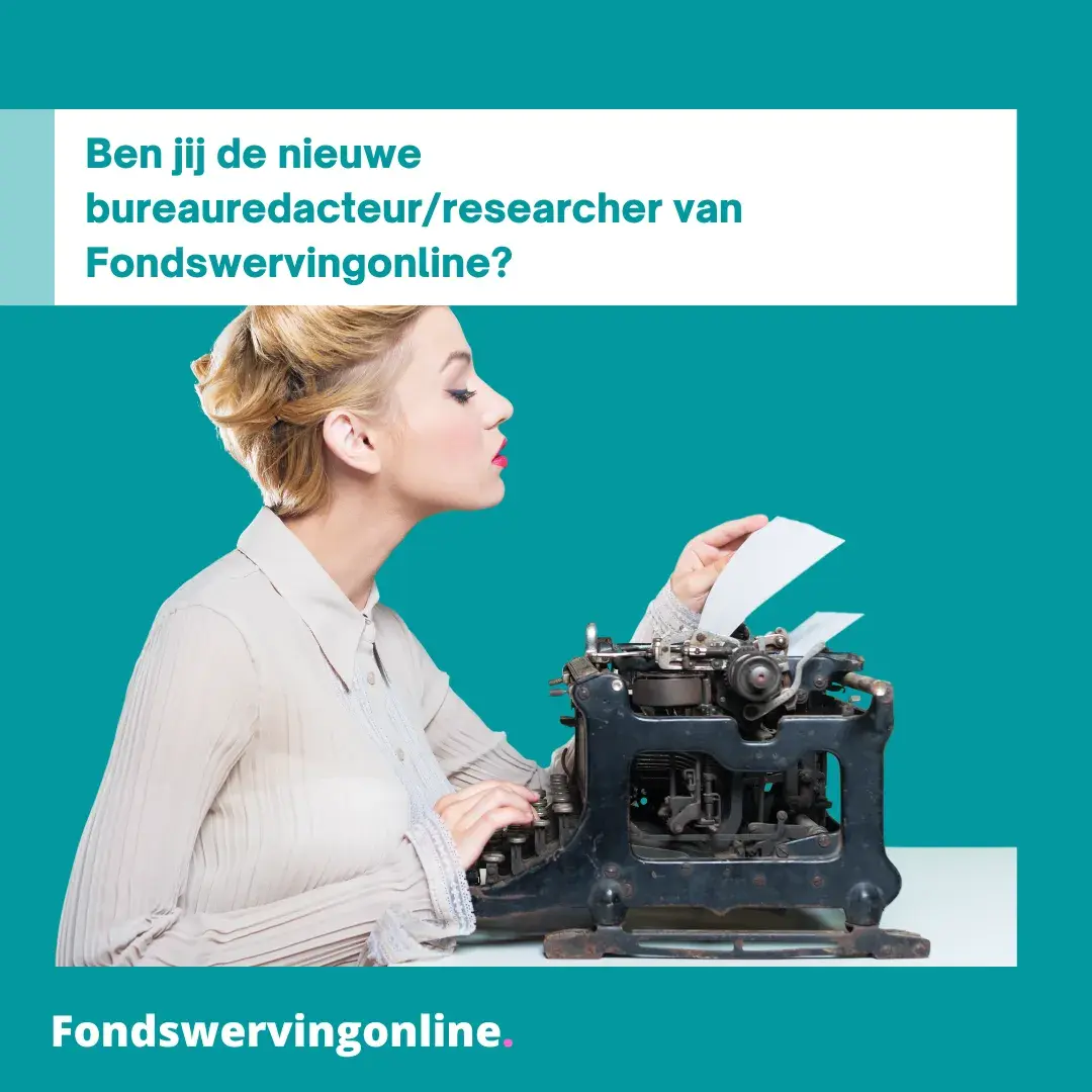 Fondswervingonline zoekt een bureauredacteur/researcher